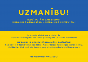 UKRAINAS ATBALSTAM – UKRAINAS CILVĒKIEM!