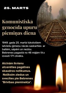 25.03 – Komunistiskā genocīda upuru piemiņas diena Bebrenē